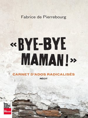 cover image of Bye-bye maman!